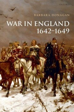 War in England 1642-1649 - Donagan, Barbara