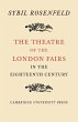 The Theatre of the London Fairs in the... - Bild 1