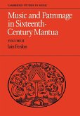 Music and Patronage in Sixteenth-Century Mantua