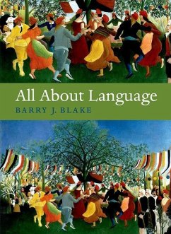 All about Language: A Guide - Blake, Barry J.