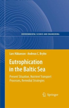 Eutrophication in the Baltic Sea - Håkanson, Lars;Bryhn, Andreas C.