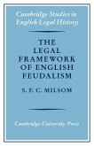 The Legal Framework of English Feudalism