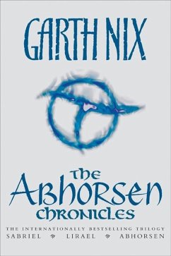 The Abhorsen Chronicles - Nix, Garth