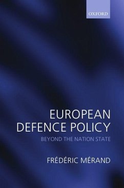 European Defence Policy - Mérand, Frédéric