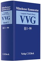 Münchener Kommentar Versicherungsvertragsgesetz : VVG - Langheid, Theo / Wandt, Manfred (Hrsg.)