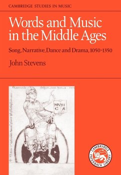 Words and Music in the Middle Ages - John, Stevens; Stevens, John E.