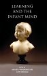 Learning and the Infant Mind - Bild 1