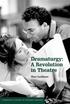 Dramaturgy - Luckhurst, Mary; Mary, Luckhurst