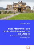 Place Attachment and Spiritual Well-Being Across the Lifespan