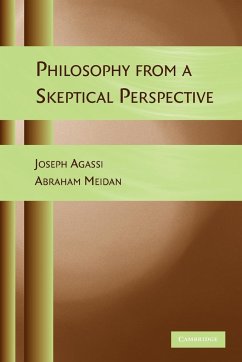 Philosophy from a Skeptical Perspective - Agassi, Joseph; Meidan, Abraham