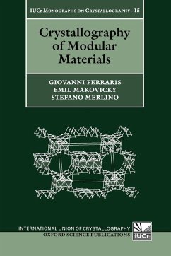 Crystallography of Modular Materials - Ferraris, Giovanni; Makovicky, Emil; Merlino, Stefano