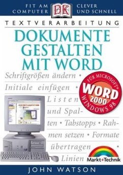 Dokumente gestalten mit Word Dokumente gestalten mit Word