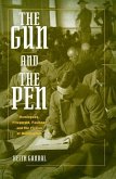 The Gun and the Pen