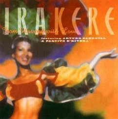 From Havana With Love - Irakere Feat. Sandoval/D'Rivera