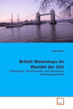 British Waterways im Wandel der Zeit - Sander, Imke