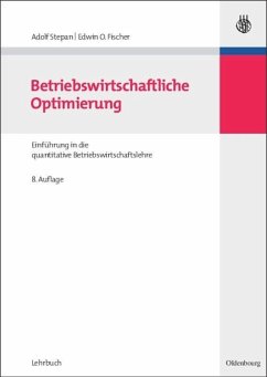 Betriebswirtschaftliche Optimierung - Stepan, Adolf;Fischer, Edwin O.