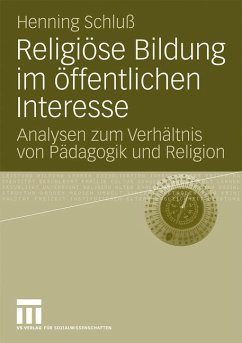 Religiöse Bildung im öffentlichen Interesse - Schluß, Henning