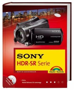 Sony HDR-SR Serie, m. DVD-ROM - Quedenbaum, Martin