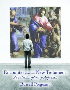 Encounter with the New Testament - Pregeant, Russell