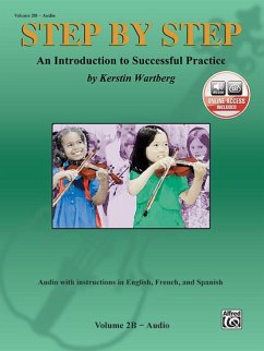 Step by Step 2b -- An Introduction to Successful Practice for Violin