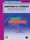 Student Instrumental Course Baritone (B.C.) Student