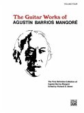 Guitar Works of Agustín Barrios Mangoré