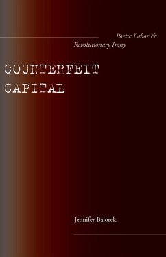Counterfeit Capital - Bajorek, Jennifer