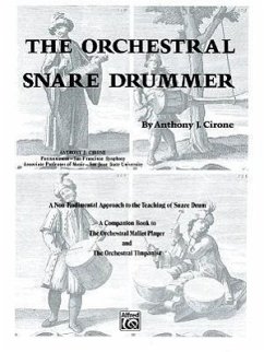 The Orchestral Snare Drummer - Cirone, Anthony J