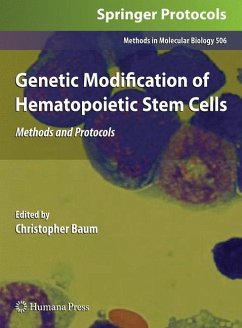 Genetic Modification of Hematopoietic Stem Cells - Baum, Christopher (ed.)