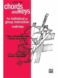 Chords and Keys - Clark, Mary Elizabeth; Glover, David Carr