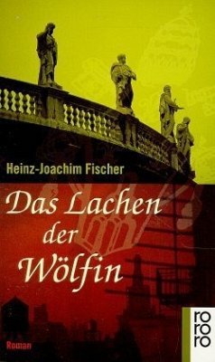 Das Lachen der Wölfin - Fischer, Heinz-Joachim