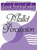 Classic Festival Solos (Mallet Percussion), Vol 2