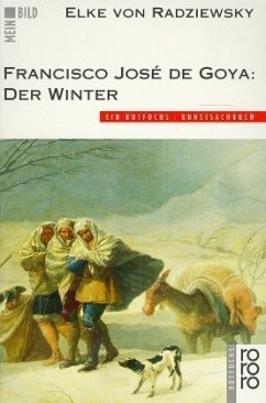 Francisco Jose de Goya, Der Winter