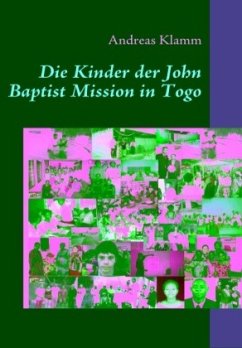 Die Kinder der John Baptist Mission in Togo