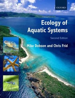 Ecology of Aquatic Systems - Dobson, Michael (Freshwater Biological Association, Cumbria, UK); Frid, Chris (Marine Biology at the University of Liverpool, UK)