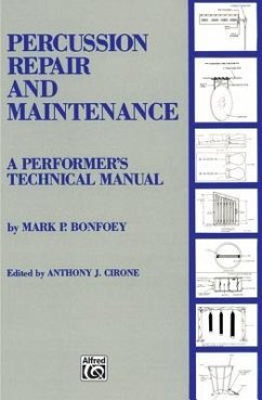 Percussion Repair and Maintenance - Bonfoey, Mark