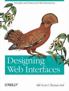 Designing Web Interfaces - Scott, Bill; Neil, Theresa