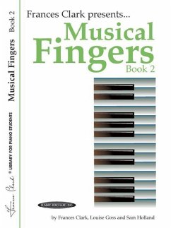 Musical Fingers, Book 2 - Clark, Frances; Goss, Louise; Holland, Sam