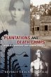 Plantations and Death Camps - Bild 1