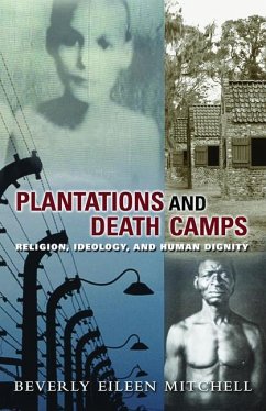Plantations and Death Camp - Mitchell, Beverly