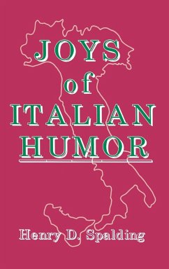 Joys of Italian Humor - Spalding, Henry D.