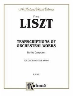 Liszt: Transcriptions of Orchestral Works