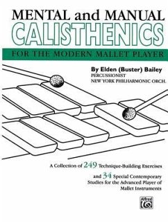 Mental and Manual Calisthenics - Bailey, Elden Buster