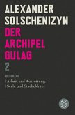 Der Archipel GULAG Bd.2