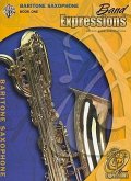 Band Expressions, Book One: Student Edition: Baritone Saxophone (Texas Edition)