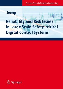 Reliability and Risk Issues in Large Scale Safety-Critical Digital Control Systems - Seong, Poong Hyun (ed.)