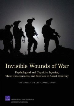 Invisible Wounds - Tanielian, Terri; Jaycox, Lisa H; Schell, Terry L; Marshall, Grant N; Burnam, Audrey M
