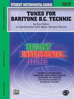 Student Instrumental Course Tunes for Baritone Technic - Vincent, Herman; Weber, Fred