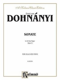 Ernst Von Dohnanyi Sonate in B-Flat Major Opus 8