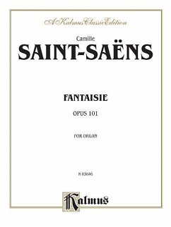 Fantasie for Organ, Op. 101